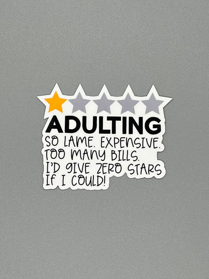 Adulting 1 Star Rating Sticker - Die Cut